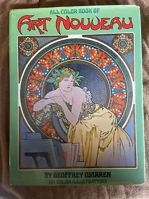 All Color Book Of Art Nouveau By Geoffrey Warren 1972 Illustrations VTG Art Book • $8