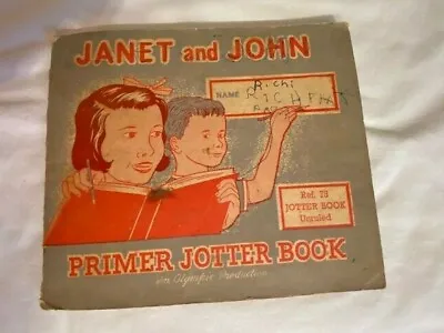 Vintage Janet And John Primer Jotter Book Olympic Production Ref 78 Unruled Used • £20.88