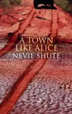 A Town Like Alice - Paperback By Shute Nevil - GOOD • $7.04