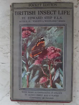 £9.99 • Buy Vintage Book 1935 British Insect Life Edward Step Natural History H/B Illustrate