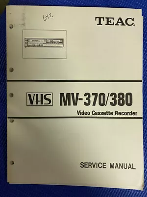 TEAC MV-370 MV-380 MV370 MV380 VCR Service Manual *ORIGINAL** • $19.49