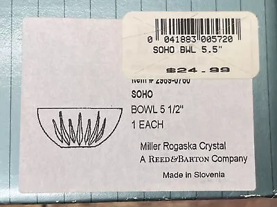 Rogaska Miller SOHO Round Bowl Crystal 5.5  Made In Slovenia New In Open Box • $15.73