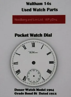 Waltham  14 / 14s Pocket Watch Face Original Parts WP3/D04 • £17.99