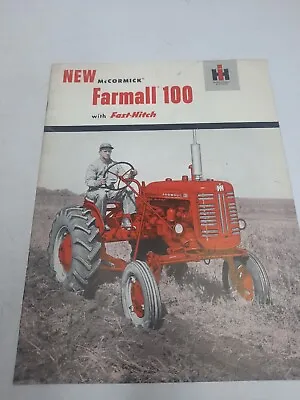 Vintage McCormick Farmall 100 W/ Fast Hitch Tractor Advertising Brochure  • $49.95