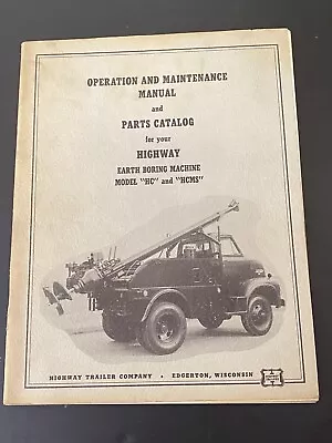 $35 • Buy Vintage Highway Trailer Ind Inc Water Oil Well Boring Drill Rig Manual HC HCMS