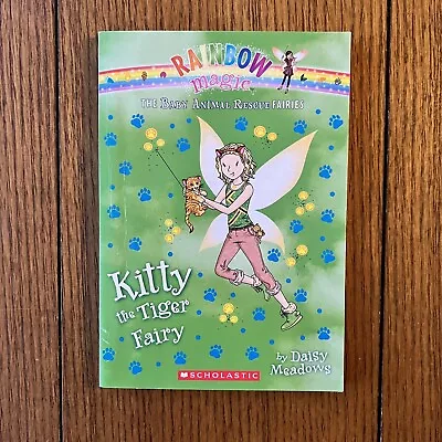 Rainbow Magic - Kitty The Tiger Fairy By Daisy Meadows • $3.95