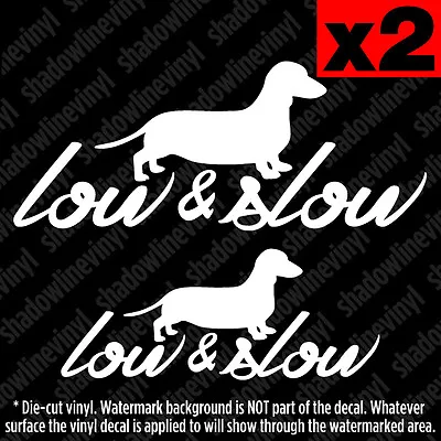 LOW & SLOW Decal Sticker JDM Euro Funny Vw Si Fatlace Slammed Stance Hellaflush • $5.99