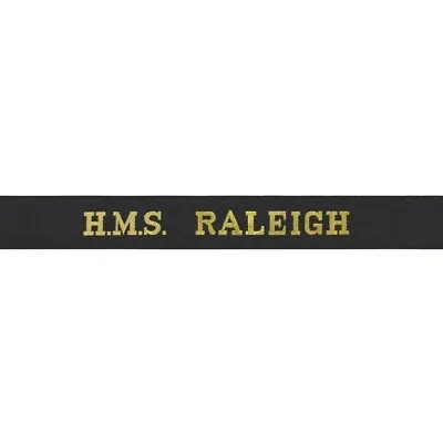 HMS Raleigh Woven Royal Navy Cap Tally Band | Genuine Issue Full Length Ribbon • £9.34