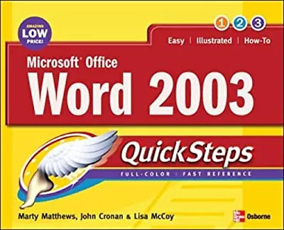 Microsoft Office Word 2003 QuickSteps John Matthews Martin S. C • $4.50