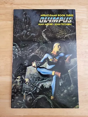  MIRACLEMAN Book 3 OLYMPUS GN Alan Moore  Totleben Eclipse 1990 1st Printing!  • $89.99