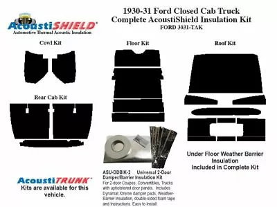 1930 1931 Ford Model A Closed Cab Complete Acoustic Insulation Kit • $522.10