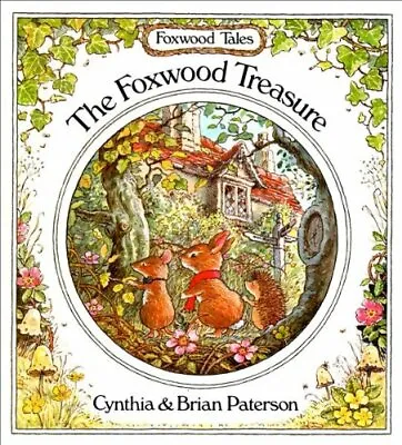 $20.07 • Buy The Foxwood Treasure (Foxwood Tales) By Paterson, Brian 0233977473 The Fast Free