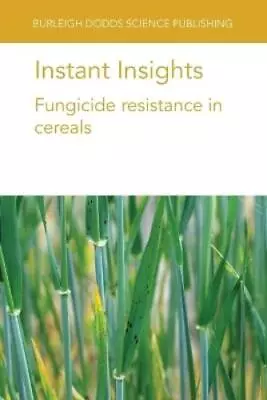 Prof Richard Oliver Dr Lise Nistrup Jørgen Instant Insights: Fungic (Paperback) • $125.85