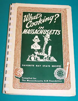 Massachusetts 4-H Foundation Cookbook C. 1979 Amhearst MA • $12.99