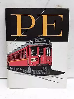 PACIFIC ELECTRIC RAILWAY: A PICTORIAL ALBUM OF ELECTRIC By Donald Duke EXCELLENT • $22.95