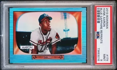 2013 Bowman Hank Aaron Blue Sapphire Refractor #179 PSA 9 Mint 1955 Reprints SP • $37.99