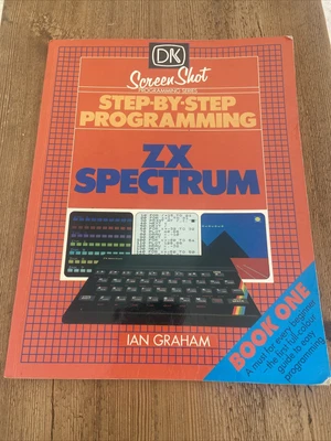£0.99 • Buy Step-By-Step Programming ZX Spectrum By Ian Graham. Book One