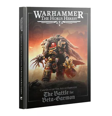 The Battle For Beta-Garmon Book - Warhammer Horus Heresy 30k/40k - Brand New! • £41.02