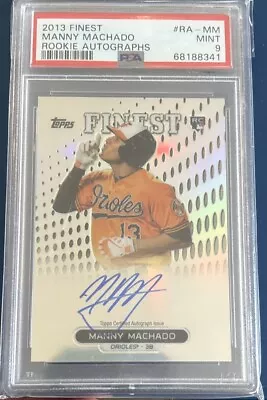 2013 Finest Rookie Auto MM Manny Machado PSA 9 • $150