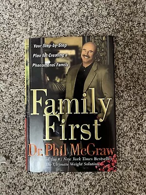 Family First: Your Step-by-Step... By Dr. Phil McGraw Hardcover • $5