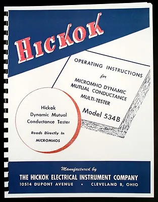 Hickok 534B Dynamic Mutual Conductance Tube Tester Manual • $11.99