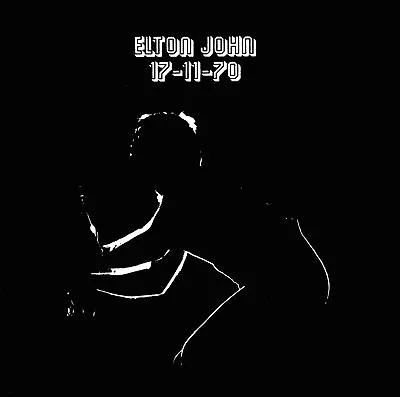 £9.95 • Buy  Elton John - 17-11-70 (Live) [Remastered] (1995)  CD  NEW/SEALED  SPEEDYPOST
