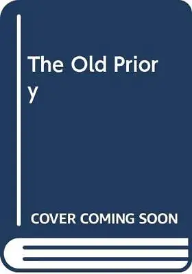 £3 • Buy The Old Priory By Lofts, Norah Paperback Book The Cheap Fast Free Post