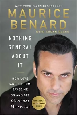 Nothing General About It: How Love (and Lithium) Saved Me On And Off General Hos • $17.88