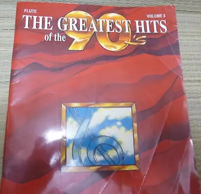 Flute Sheet Music  Greatest Hits Of The 90's  • $10