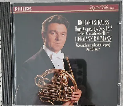 R. Strauss: Horn Concertos Nos. 1 & 2 (Philips 412 237-2) Hermann Baumann • $8.15