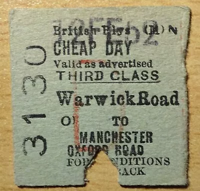 BR(M) Railway Ticket - Warwick Road To Manchester Oxford Rd - 1952 - Closed 1991 • £1.99