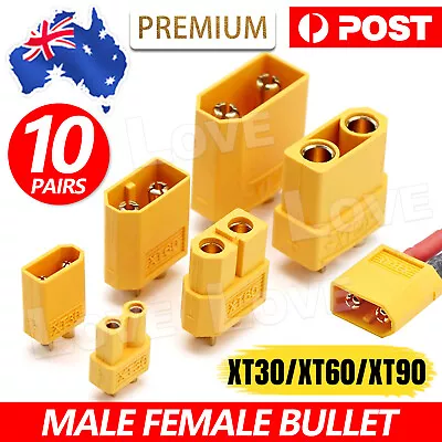 10 Pairs XT30 XT60 XT90 Male Female Bullet Connector Plug For Lipo Battery DF • $8.45