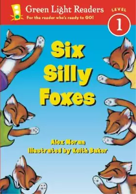 Alex Moran Six Silly Foxes (Paperback) • $7.20
