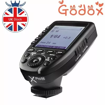 UK Godox XPro-N 2.4G I-TTL Wireless X System Flash Trigger For Nikon Camera • £55