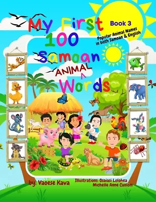 My First 100 Samoan Animal Words - Book 3 • $16.76