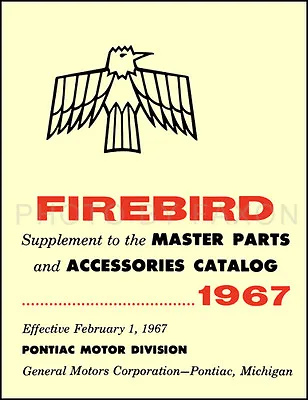 $39 • Buy 1967 Pontiac Firebird Illustrated Parts Book Catalog With Part Numbers
