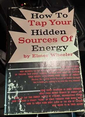 How To Tap Your Hidden Sources Of Energy HC Book Wheeler 1st Edition • $28