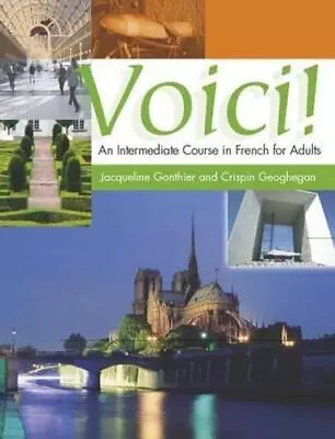 Voici! An Intermediate Course In French For Adults • £2.90