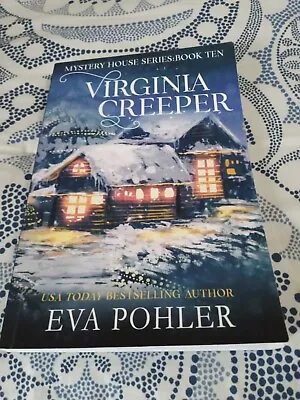 Virginia Creeper Book By Eva Pohler Book 10 In The Mystery House Series • $8.50