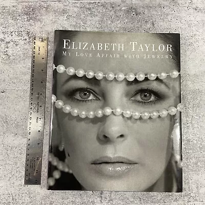 2002 1st Edition Elizabeth Taylor My Love Affair With Jewelry Vintage HC DJ • $150