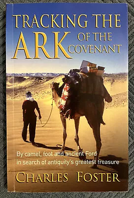 Tracking The Ark Of The Covenant Indiana Jones Biblical Archaeology Quest Foster • $28