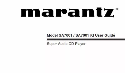 Marantz Sa7001 Sa7001 Ki User Guide In English Super Audio Cd Player • £12.99