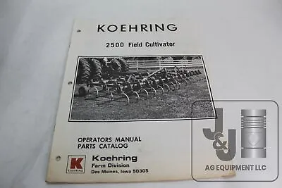 $14.99 • Buy KOEHRING 2500 Field Cultivator Operator's Manual Parts Catalog