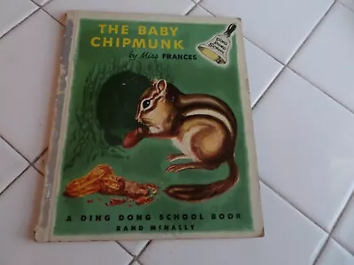 The Baby Chipmunk A Ding Dong School Book1953(Miss Frances) • $4.38