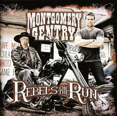  Rebels On The Run  By Montgomery Gentry (CD 2011 Average Joe's Ent) NEW • $14