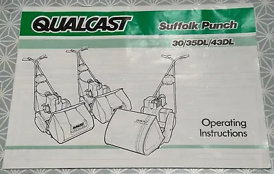 Qualcast Petrol Lawnmower Operating Instructions Suffolk Punch 30 / 35DL / 43DL • £9.95