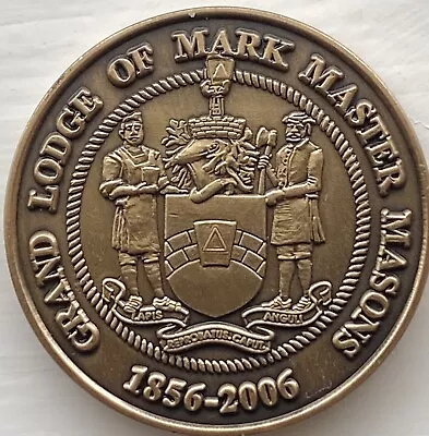 Grand Lodge Of Mark Master Masons Sesquicentennial Token 1856-2006 • £4.99