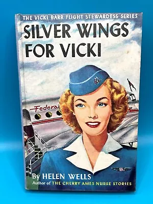 Vintage 1947  Silver Wings For Vicki  Hardcover Book By Helen Wells • $10