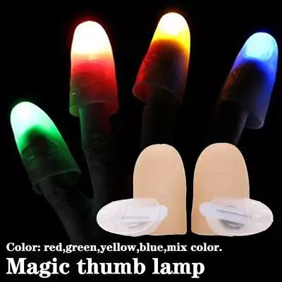 2pcs Magic Light Up Flashing Thumb Props Fingers LED Finger Trick New. Z6X9 • £1.27