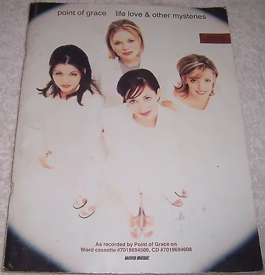 Point Of Grace Life Love & Other Mysteries Sheet Music Score Songbook Pb • $4.99